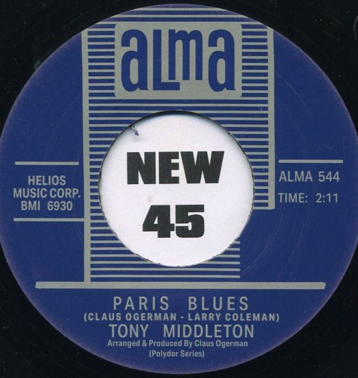 Tony Middleton - Paris Blues b/w To The Ends Of The Earth - Alma 7"