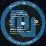 Travis Pike’s Tea Party – If I Didn’t Love You Girl  b/w Leo Soto Con Alex Y Su Conjunto – Caballo Psicodelico – Mousetrap 7″