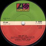 Average White Band – Pick Up The Pieces b/w You Got It – Atlantic UK 7″