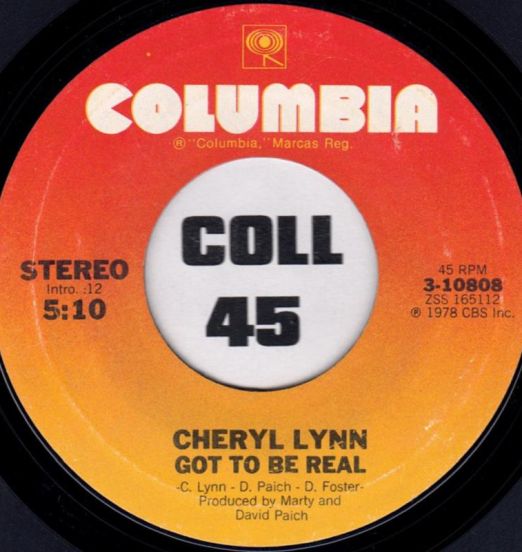 Cheryl Lynn - Got To Be Real b/w Come In From The Rain - Columbia 7"
