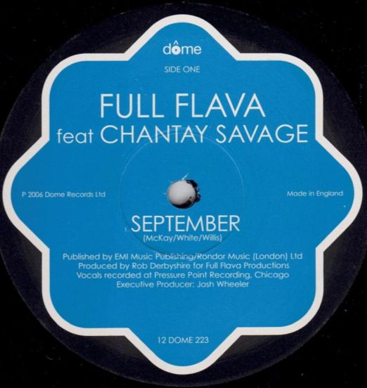 Full Flava feat. Chantay Savage - September b/w Chicago Flava & Instrumental Mix - Dome UK 12"