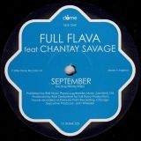 Full Flava feat. Chantay Savage – September b/w Chicago Flava & Instrumental Mix – Dome UK 12″