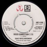 Isaac Hayes Movement – Disco Connection b/w St. Thomas Square – Abc UK 7″