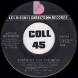 Jackie Robinson – Pussyfooter b/w Sympathy For The Devil – Les Disques Direction CAN 7″