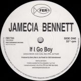 Jamecia Bennett – If I Go Boy b/w Bonnie & Clyde – FER UK 12″