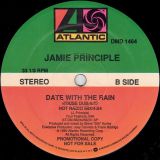 Jamie Principle – Date With The Rain (Hurleys Club Mix) b/w House Dub & Hot Radio Mix – Atlantic 12″