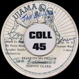 Johnny Clark – Tears On My Pillow b/w Pillow Version – Ujama JA 7″