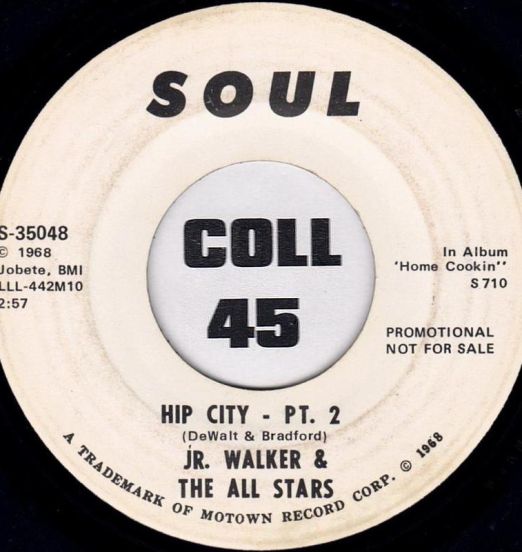 Junior Walker & The All Stars - Hip City Pt. 2 - Soul DJ 7"