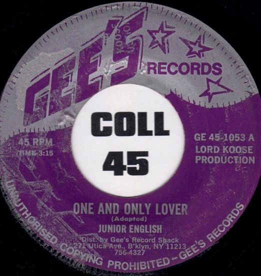 Junior English - One And Only Lover b/w Mike Elliot - Milk And Honey - Gee's 7"