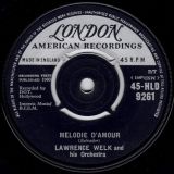 Lawrence Welk And His Orchestra – Calcutta b/w Melodie D’Amour – London UK 7″