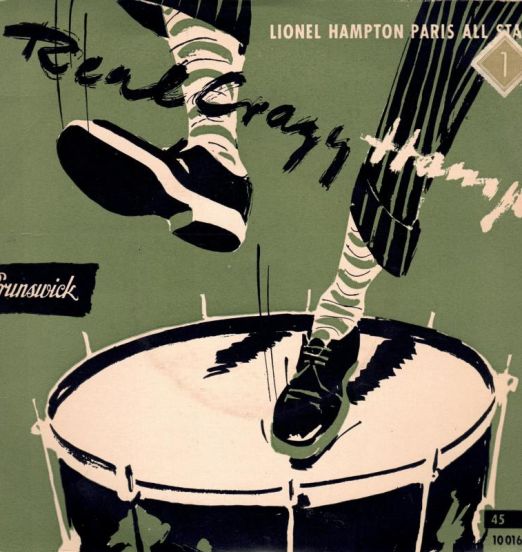 Lionel Hampton Paris All Stars - Real Crazy Hamp - Brunswick GER 7"