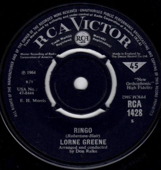 Lorne Greene - Ringo b/w Bonanza - Rca UK 7"