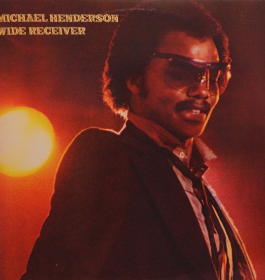 Michael Henderson - Wide Receiver - Buddah LP
