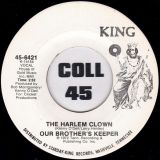Our Brother’s Keeper – The Harlem Clown b/w Who’s Gonna Keep You Warm Tonight – King DJ 7″