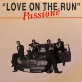 Passioné – Love On The Run – Pure Blend US 12″
