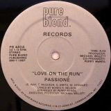 Passioné – Love On The Run – Pure Blend US 12″