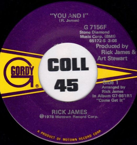 Rick James - You And I b/w Hollywood - Gordy 7"