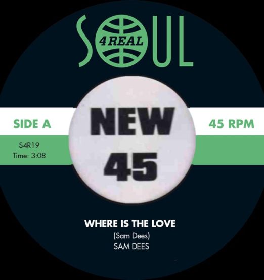 SamDeesWhereIsTheLoveSoul4RealLABELAPROTO