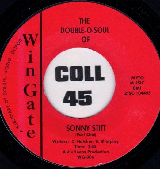 Sonny Stitt - The Double-O-Soul Of b/w Pt. 2 - Wingate 7"