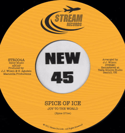 Spice of Ice - Joy To The World b/w Does Anybody Know? - Stream IT 7"