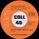 The 21st Century – Child b/w See My Love Growin’ Old – Rca 7″