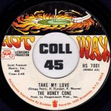 The Honey Cone – Take My Love b/w Take Me With You – Hot Wax 7″