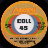 The Soul Searchers – We The People Pt.1 b/w Pt.2 – Sussex 7″
