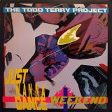 The Todd Terry Project – Just Wanna Dance b/w Weekend – Fresh DJ 12″