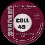 The Vibrations – Stranded In The Jungle b/w Don’t Say Goodbye – Checker 7″