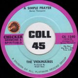 The Violinaires – I’m Feeling Good b/w A Simple Prayer – Checker 7″