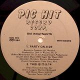 The Whatnauts – Party On / This Is It b/w All I Need – Pic Hit 12″