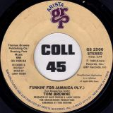 Tom Browne – Funkin’ For Jamaica (N.Y.) b/w Dreams Of Lovin’ You – Arista Grp 7″