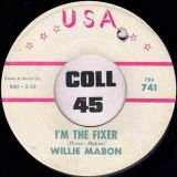 Willie Mabon – I’m The Fixer b/w Too Hot To Handle – Usa 7″