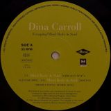 Dina Carroll – Escaping b/w Mind Body & Soul – Mercury UK 12″