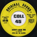 Dyke And The Blazers – So Sharp b/w Don’t Bug Me – Original Sound DJ 7″