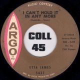 Etta James – Pushover b/w I Can’t Hold It In Any More – Argo 7″