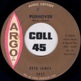 Etta James – Pushover b/w I Can’t Hold It In Any More – Argo 7″