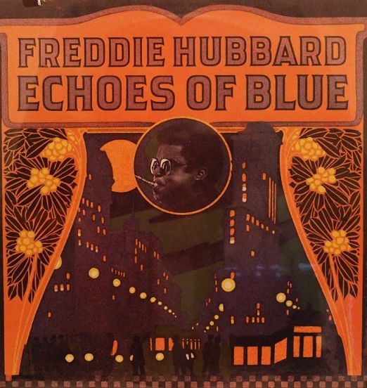 Freddie Hubbard - Echoes Of Blue - Atlantic LP