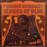 Freddie Hubbard – Echoes Of Blue – Atlantic LP
