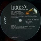 Grey & Hanks – Dancin’ b/w How Can You Live Without Love – Rca 12″