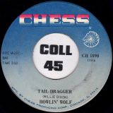 Howlin’ Wolf – Hidden Charms b/w Tail Dragger – Chess 7″