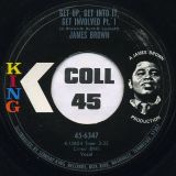 James Brown – Get Up, Get Into It, Get Involved Pt. 1 b/w Pt. 2 – King 7″