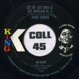 James Brown – Get Up, Get Into It, Get Involved Pt. 1 b/w Pt. 2 – King 7″
