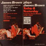 James Brown – Plays Today & Yesterday At The Organ – Smash LP