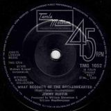 Jimmy Ruffin – What Becomes Of The Broken Hearted b/w Marv Johnson – I’ll Pick A Rose For My Rose – Tamla Motown UK 7″