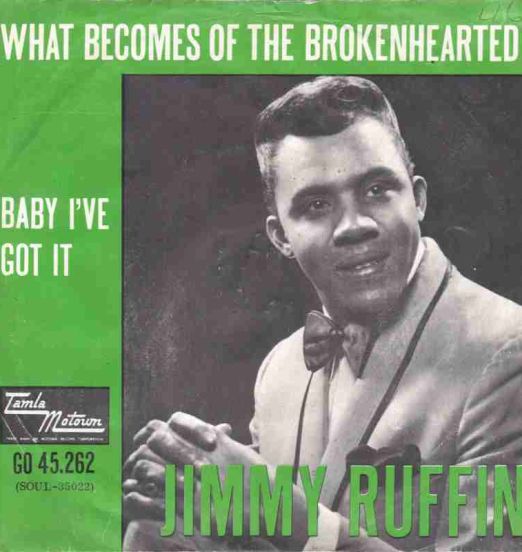 Jimmy Ruffin - What Becomes Of The Broken Hearted b/w Baby I've Got It - Tamla Motown NL 7"