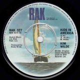 Kim Wilde – Kids In America b/w Tuning In Tuning On – RAK UK 7″
