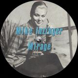 Mike Inzinger – Mirage – MIR AT 12″