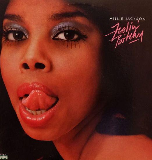 Millie Jackson – Feelin' Bitchy - Spring LP