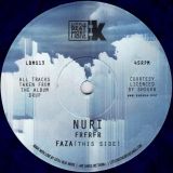 Nuri – Frfrfr b/w Faza – Little Beat More 7″